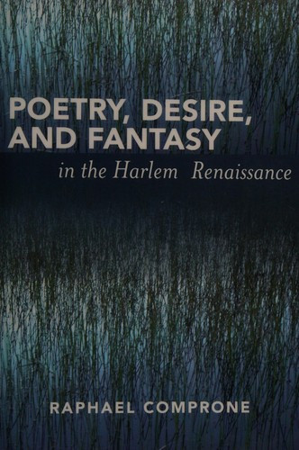 Poetry, Desire, and Fantasy in the Harlem Renaissance