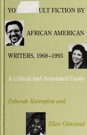 Young Adult Fiction by African American Writers, 1968-1993