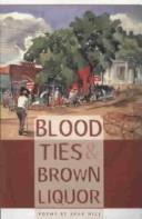 Blood Ties & Brown Liquor