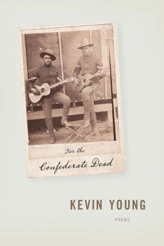 For the Confederate Dead: Poems