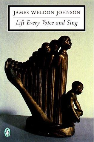 Lift Every Voice and Sing: Selected Poems