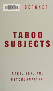 Taboo Subjects: Race, Sex, and Psychoanalysis