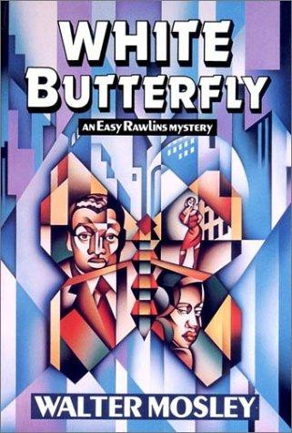 White Butterfly: Featuring an Original Easy Rawlins Short Story "Lavender" (Easy Rawlins Mysteries