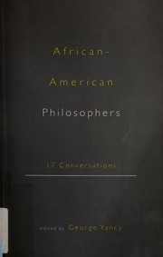 African-American Philosophers: 17 Conversations