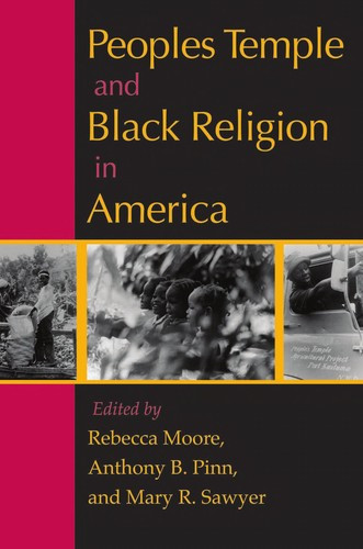 Peoples Temple and Black Religion in America