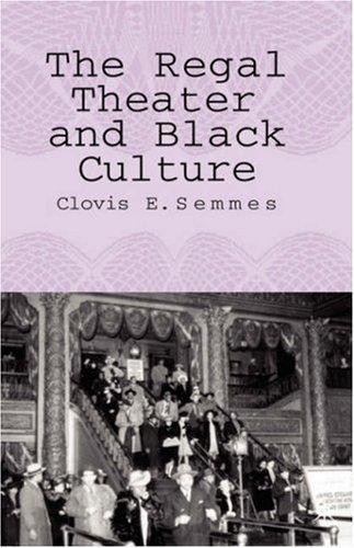 The Regal Theater and Black Culture
