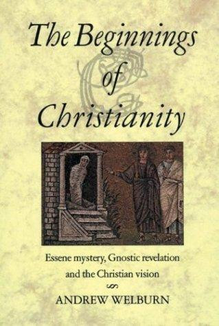 The Beginnings of Gnostic Christianity