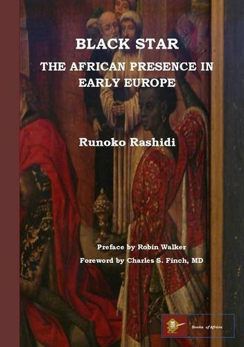 Black Star: The African Presence in Early Europe