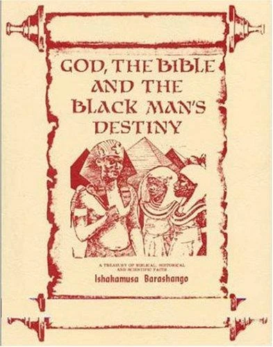 God, the Bible and the Black Man's Destiny