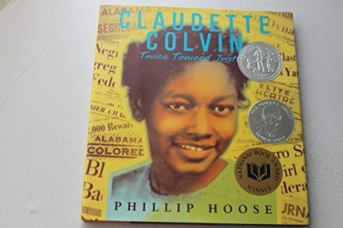 Claudette Colvin: Twice Toward Justice