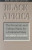 Black Africa: The Economic and Cultural Basis for a Federated State