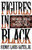 Figures in Black: Words, Signs, and the Racial Self