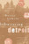 Bobweaving Detroit: The Selected Poems of Murray Jackson