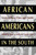 African Americans in the South: Issues of Race, Class, and Gender