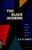 The Black Jacobins: Toussaint L'Ouverture and the San Domingo Revolution
