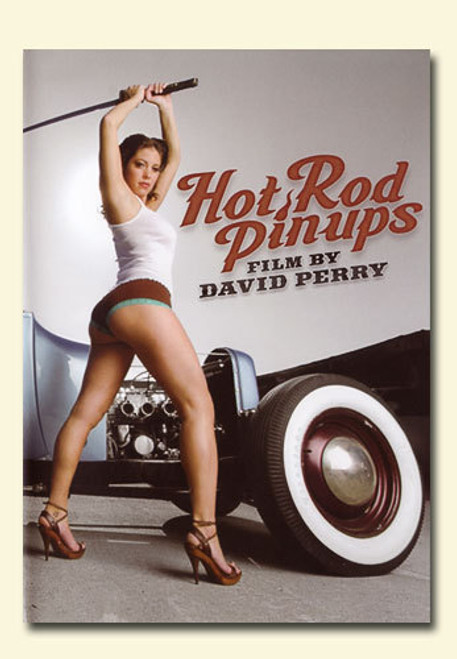 David Perry's Hot Rod Pinups (Full Movie Download)