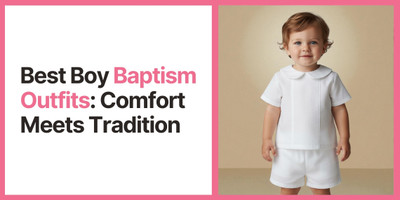 Best Boy Baptism Outfits: Comfort Meets Tradition