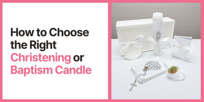 How to Choose the Right Christening or Baptism Candle