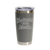 "Woodturning, It's Not Just A Hobby… It's a Lifestyle" Stainless Steel Tumbler, 20 Oz.