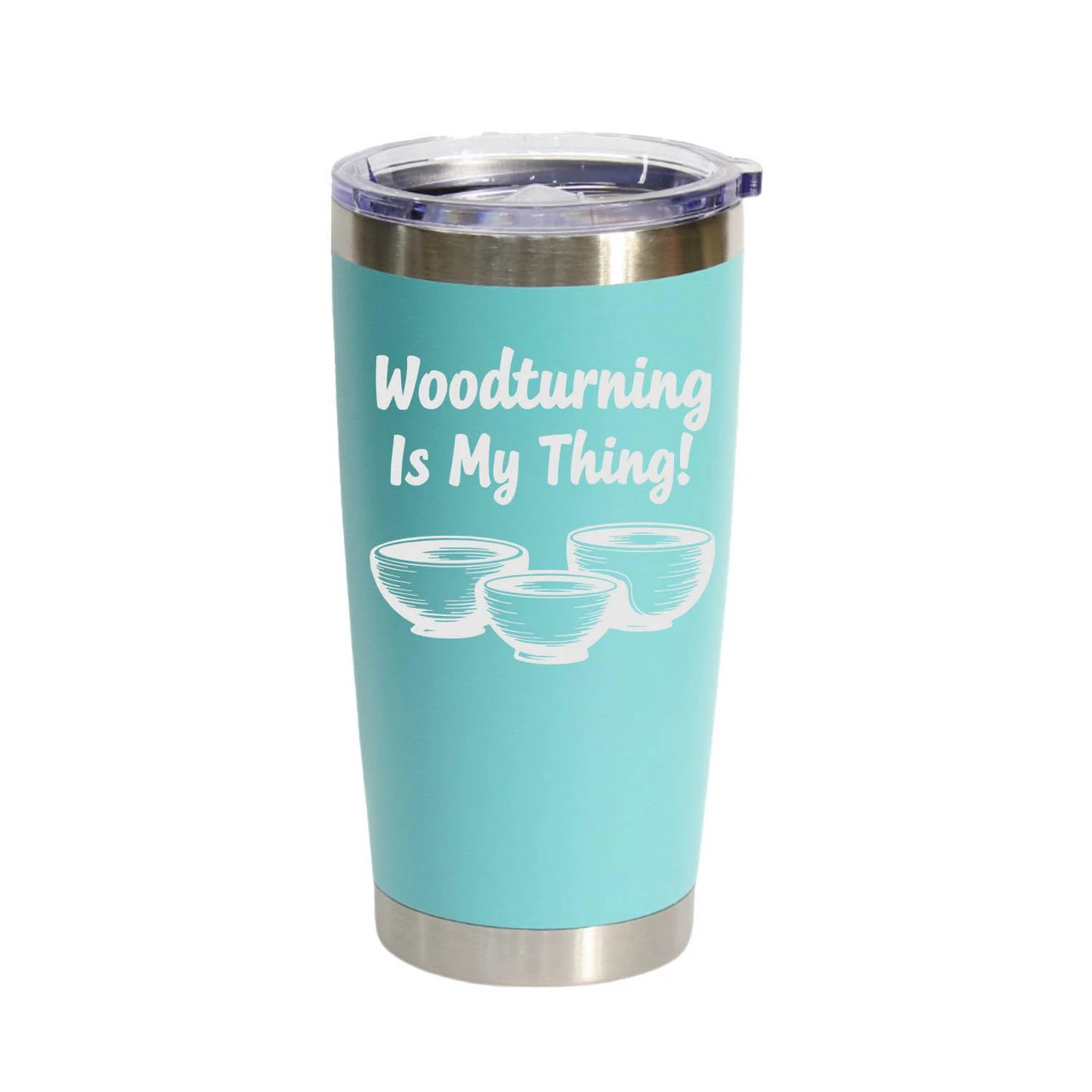 "Woodturning Is My Thing!" Stainless Steel Tumbler, 20 Oz.