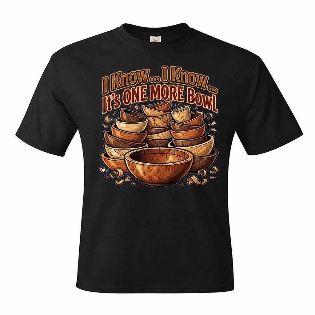 "I Know .... It's One More Bowl" Men's Unisex Classic Fit Black T-Shirt, Choose Your TShirt Size