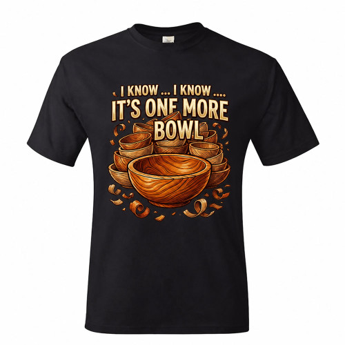 "I Know .... It's One More Bowl" Men's Unisex Classic Fit Black T-Shirt, Choose Your Size