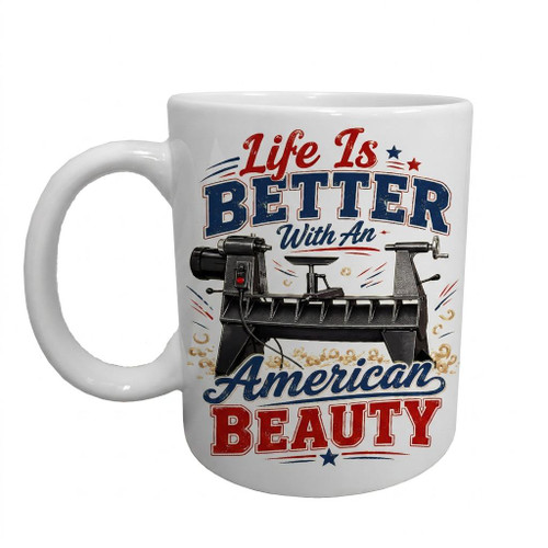 "Life Is Better With An American Beauty" 11 Ounce Ceramic Coffee Mug