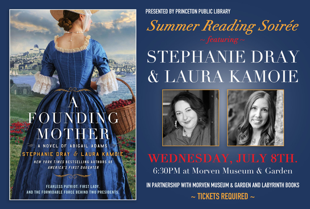Summer Reading Soirée featuring Stephanie Dray & Laura Kamoie: Presented by Princeton Public Library