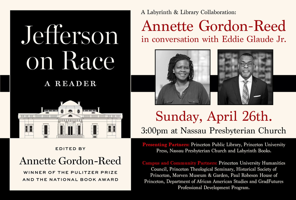 Annette Gordon-Reed: "The Jefferson Paradox: Race, Slavery, and the Promise of America”