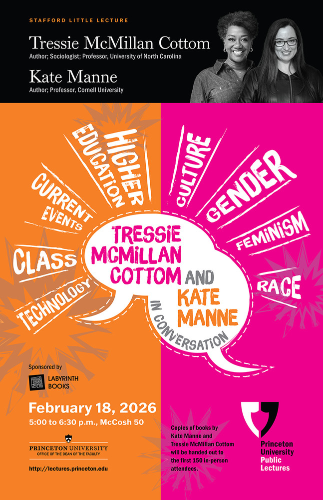 Tressie McMillan Cottom and Kate Manne In Conversation: Princeton University Public Lectures