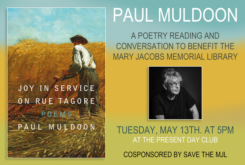 Save the MJL presents: A Poetry Reading & Conversation with Paul Muldoon