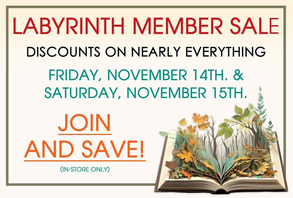 Fall Members' Sale &  Labyrinth's 18th Anniversary