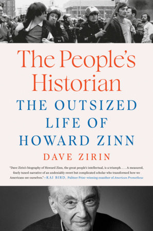 Dave Zirin in conversation with Brian Jones:  "The People’s Historian: The Outsized Life of Howard Zinn"
