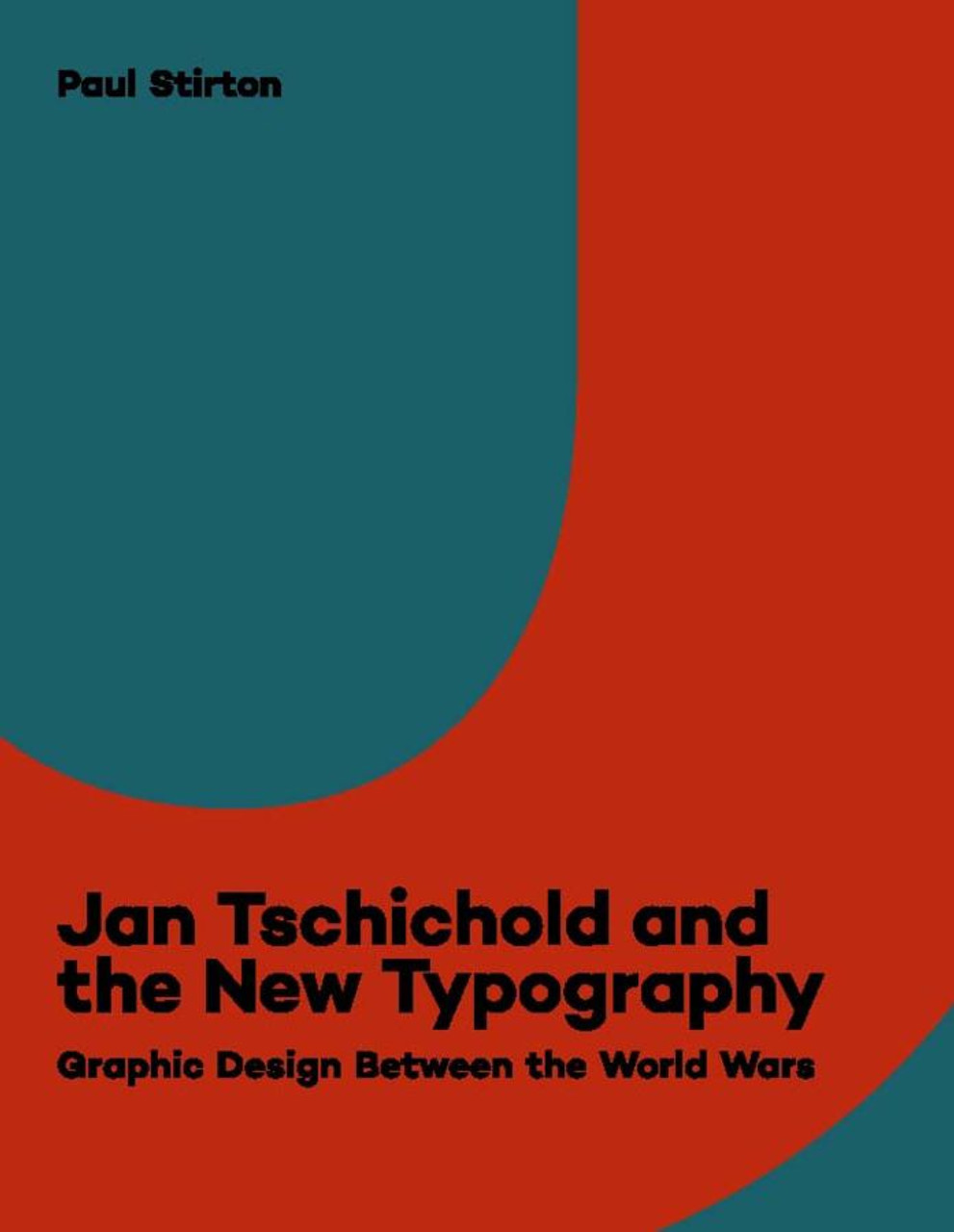 アート・デザイン・音楽 Jan Tschichold: typographer Jan Tschichold and the New Typography - Labyrinth Books