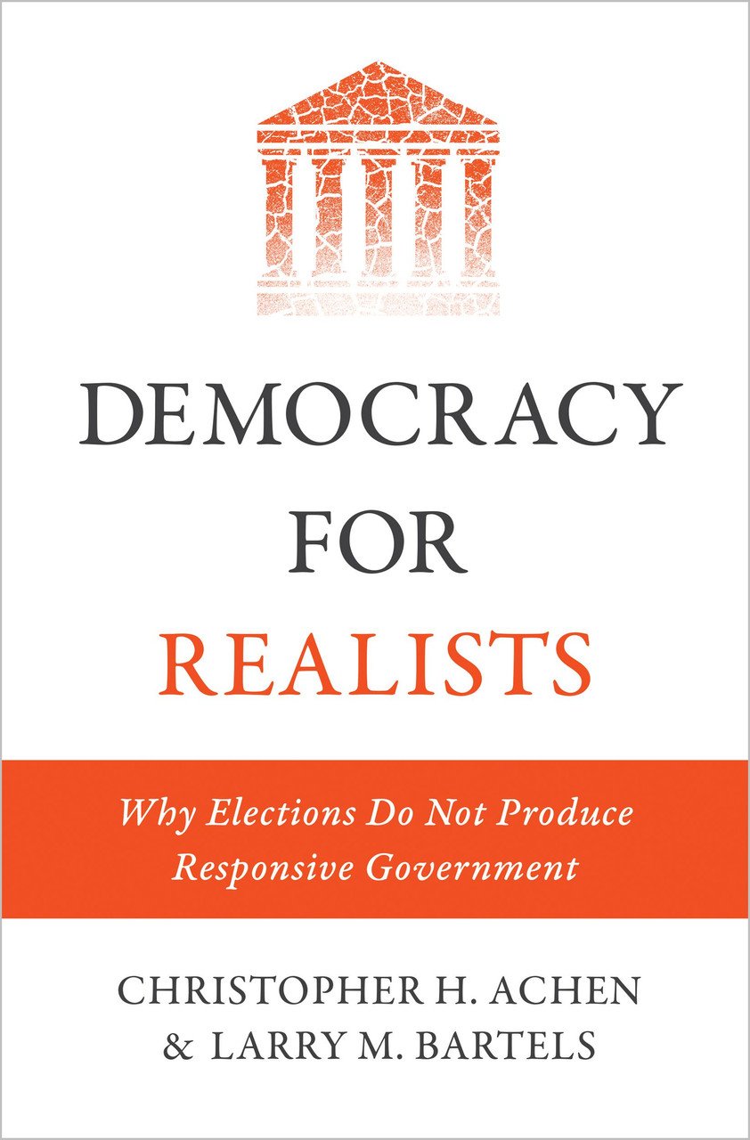 Democracy for Realists | | 9780691169446 - Labyrinth Books
