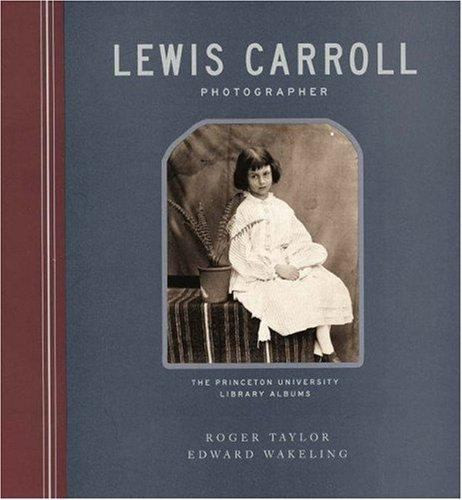 Lewis Carroll, Photographer - Labyrinth Books