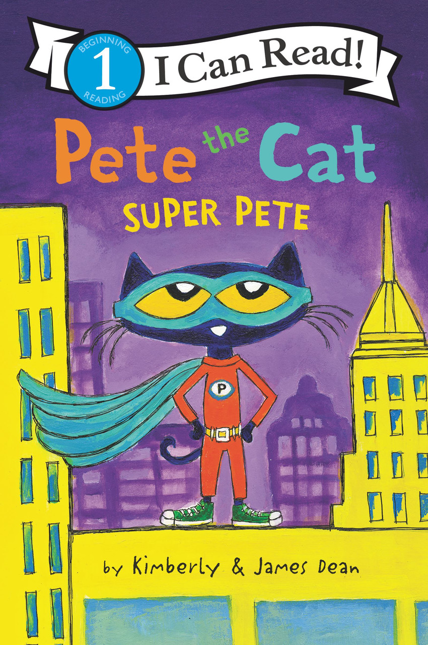 Pete the Cat: Super Pete - Labyrinth Books