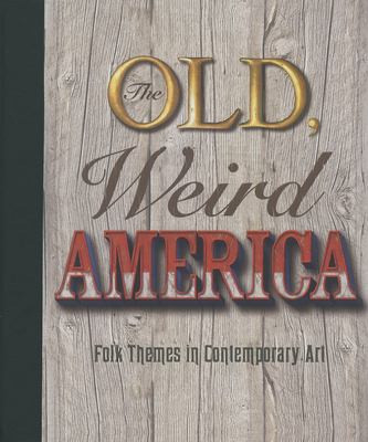 The Old, Weird America - Labyrinth Books