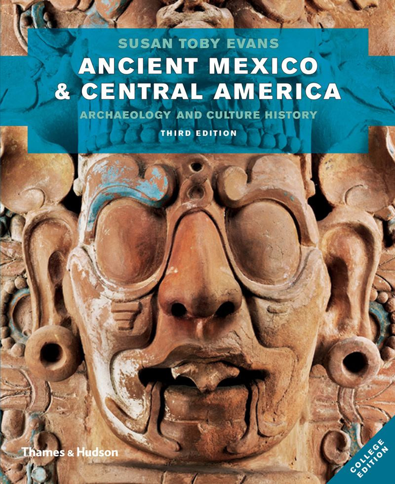 Ancient Mexico and Central America | | 9780500290651 - Labyrinth Books