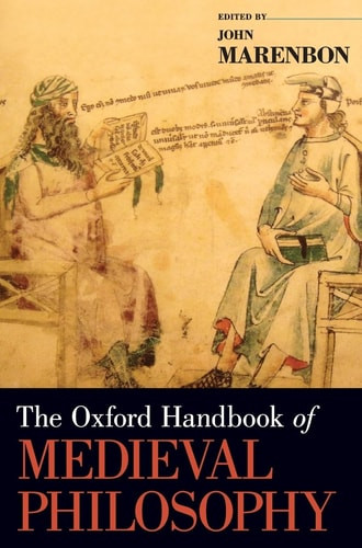 The Oxford Handbook of Medieval Philosophy - Labyrinth Books