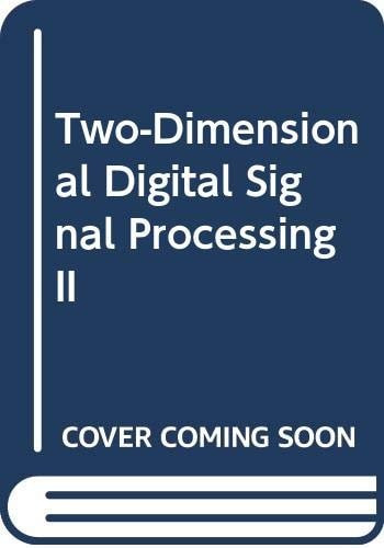 Two-Dimensional Digital Signal Processing I - Labyrinth Books