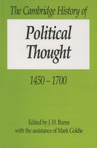 The Cambridge History of Political Thought, 1450-1700 - Labyrinth