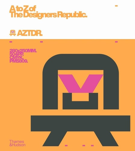 A to Z of the Designers Republic - Labyrinth Books