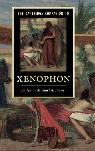 The Cambridge Companion to Xenophon - Labyrinth Books