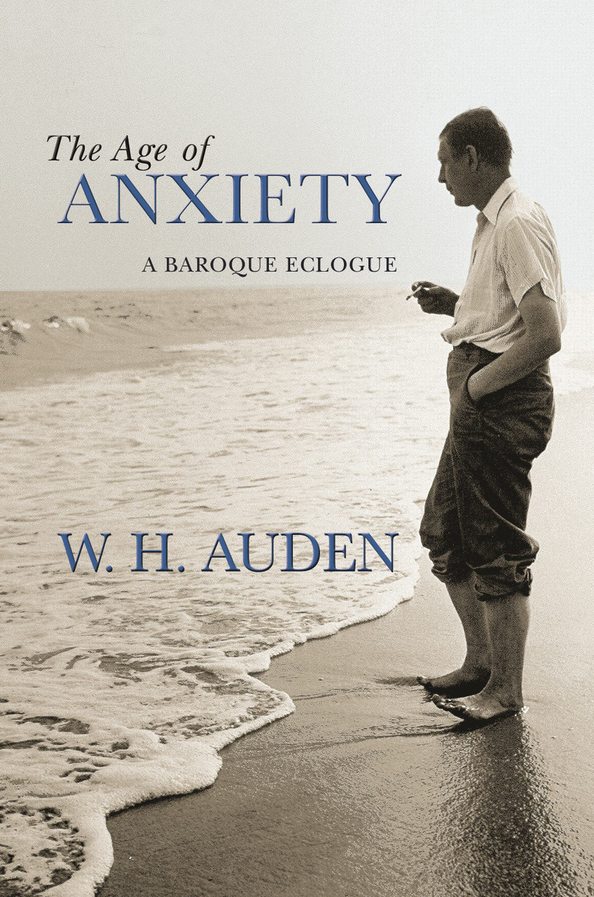 The Age of Anxiety | | 9780691138152 - Labyrinth Books