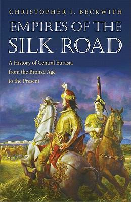 Empires of the Silk Road - Labyrinth Books