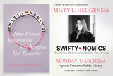 Misty Heggeness: "Swiftynomics: How Women Mastermind and Redefine the Economy" - A Library and Labyrinth Collaboration