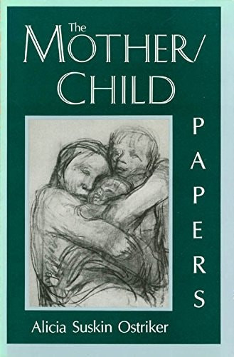 The Mother-Child Papers
