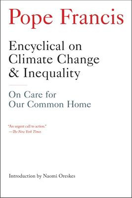 Encyclical on Climate Change and Inequality