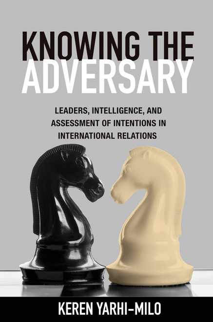 Knowing the Adversary Knowing the Adversary